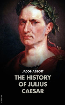 The History of Julius Caesar - Large Print