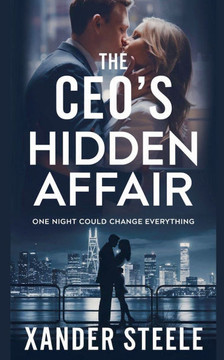 The CEO's Hidden Affair