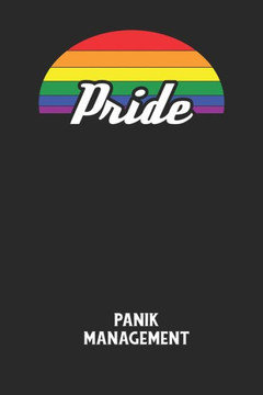 PRIDE - Panik Management: Arbeitsbuch, um seine Angst oder Panik zu verstehen und in den Griff zu bekommen.