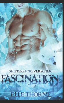 Fascination: Shifters Forever After