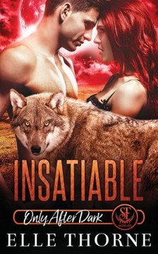 Insatiable: Only After Dark