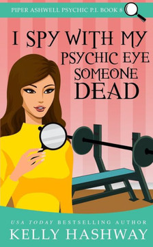 I Spy With My Psychic Eye Someone Dead