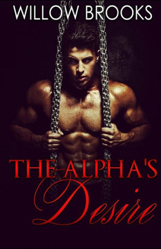 The Alpha's Desire: (BBW Paranormal Shape Shifter Romance)