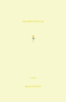 My Middle Name is Rose