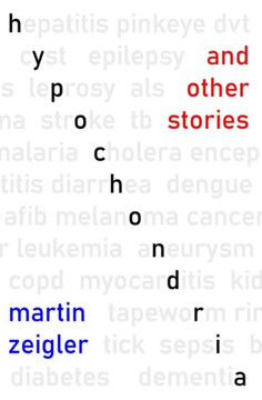 Hypochondria and Other Stories
