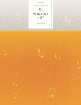 Vokabelheft: Bierschaum. 3 Spalten für Vokabeln. 120 Seiten mit schönem Design. Dreispaltiges Buch mit Soft Cover 8.5x11 Zoll, ca.