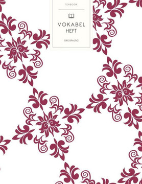 Vokabelheft: Blumiger Sommer. 3 Spalten für Vokabeln. 120 Seiten mit schönem Design. Dreispaltiges Buch mit Soft Cover 8.5x11 Zoll,