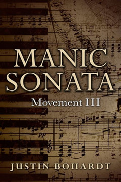 Manic Sonata: Movement III