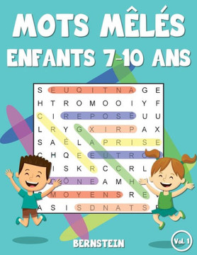 Mots mêlés enfants 7-10 ans: 200 Mots mêlés - Passe-temps amusants pour enfants - Avec les solutions et gros caractères
