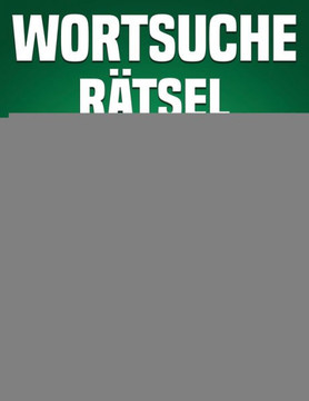 Wortsuche Rätsel: 200 Wortsuchrätsel mit Lösungen - Großdruck (Band 1)