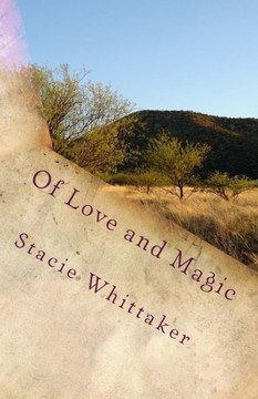 Of Love And Magic
