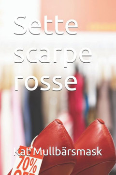 Sette scarpe rosse