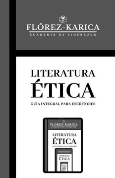 Literatura Ética: Guía Integral para Escritores
