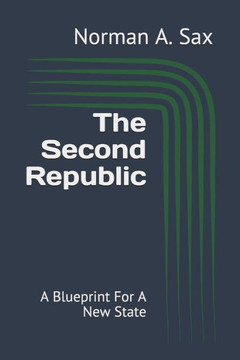 The Second Republic: A Blueprint For A New State