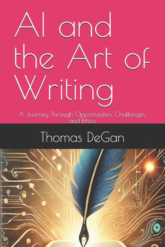AI and the Art of Writing: A Journey Through Opportunities, Challenges, and Ethics