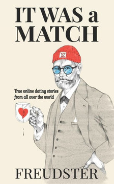 It Was a Match: True online dating stories from all over the world