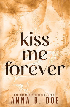 Kiss Me Forever: Special Edition