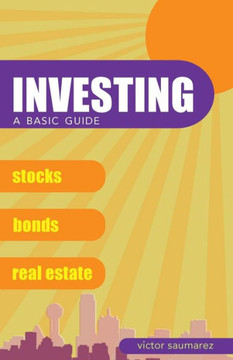 Investing: A Basic Guide