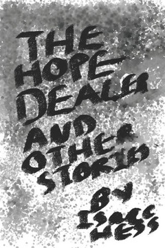 The Hope Dealer: And Other Stories