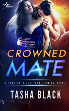 Crowned Mate: Stargazer Alien Space Cruise Brides #1