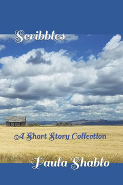 Scribbles: A Short Story Collection Scribbles: A Short Story Collection