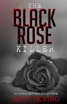 The Black Rose Killer