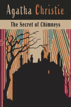 The Secret Of Chimneys - 9781684225460 The Secret Of Chimneys - 9781684225460