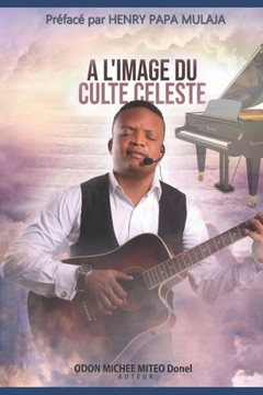 A l'Image Du Culte Celeste