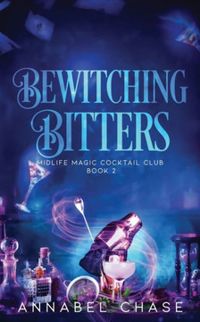 Bewitching Bitters: A Paranormal Women's Fiction Novel