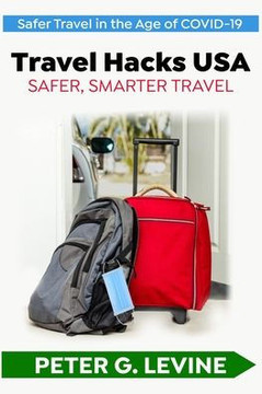 Travel Hacks USA: Safer, Smarter Travel