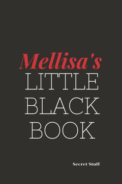 Melissa's Little Black Book: Melissa's Little Black Book