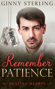 Remember Patience: A Second Chance Military Romance