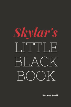 Skylar's. Little Black Book: Skylar's. Little Black Book