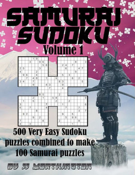 Samurai Sudoku Puzzles Large Print for Adults and Kids: 500 Very Easy Sudoku Puzzles Combined to make 100 Samurai Puzzles - Large Print