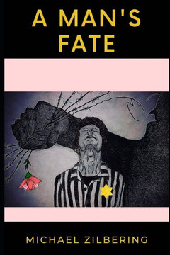 A Man's Fate A Man's Fate