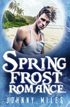 Spring Frost Romance