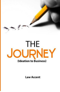 The Journey: Ideation to Business