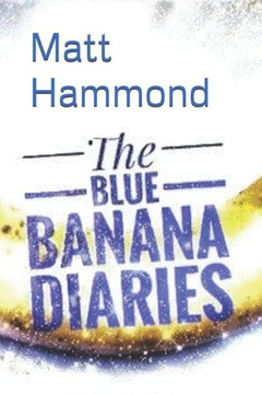 The Blue Banana Diaries