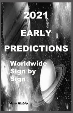 2021 Early Predictions: Worldwide and Sign by Sign
