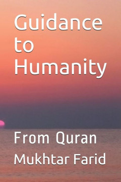 Guidance to Humanity: From Quran