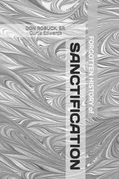 Forgotten History of Sanctification