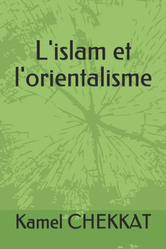 L'islam et l'orientalisme