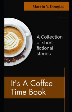 It's A Coffee Time Book