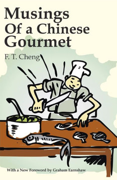Musings of a Chinese Gourmet