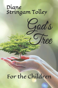 God's Tree: How Strong is Your Faith?