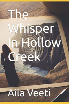 The Whisper In Hollow Creek