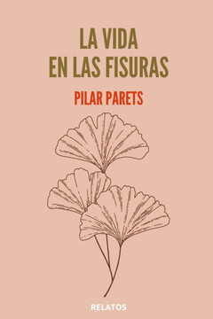 La vida en las fisuras