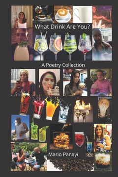 What Drink Are You?: A Poetry Collection