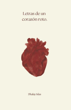 Letras de un corazón roto Letras de un corazón roto