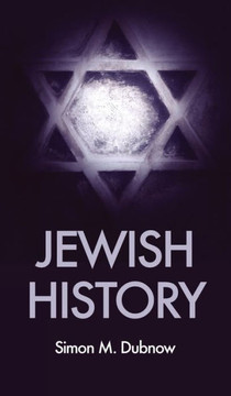 Jewish History: An essay in the philosophy of history Jewish History: An essay in the philosophy of history